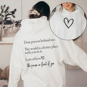 Dear Person Positive Vibes Kindness Message Hoodie White